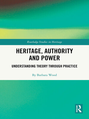 cover image of Heritage, Authority and Power